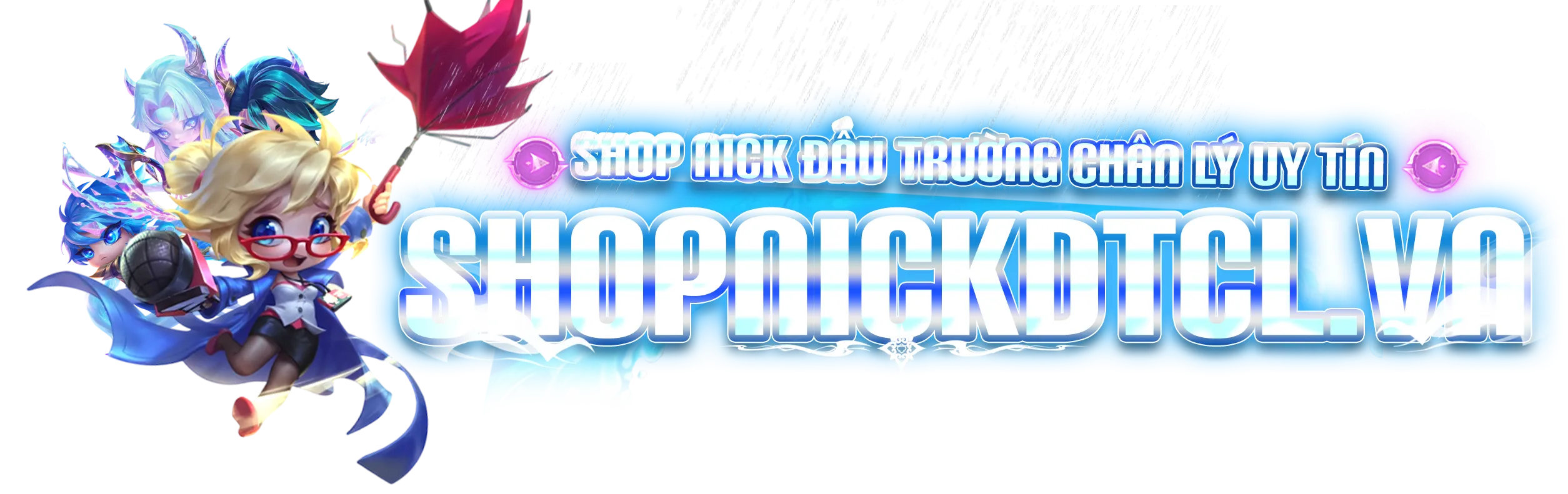 SHOPACCTFTVN.COM | SHOP ACC TFT - ĐTCL MOBILE VÀ PC GIÁ RẺ