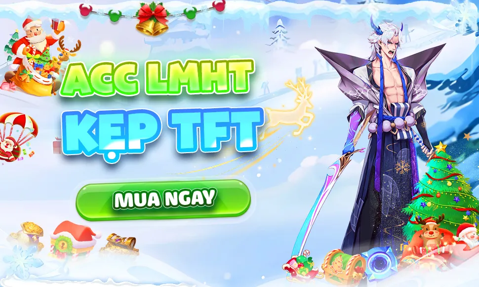 ACC LMHT KẸP TFT