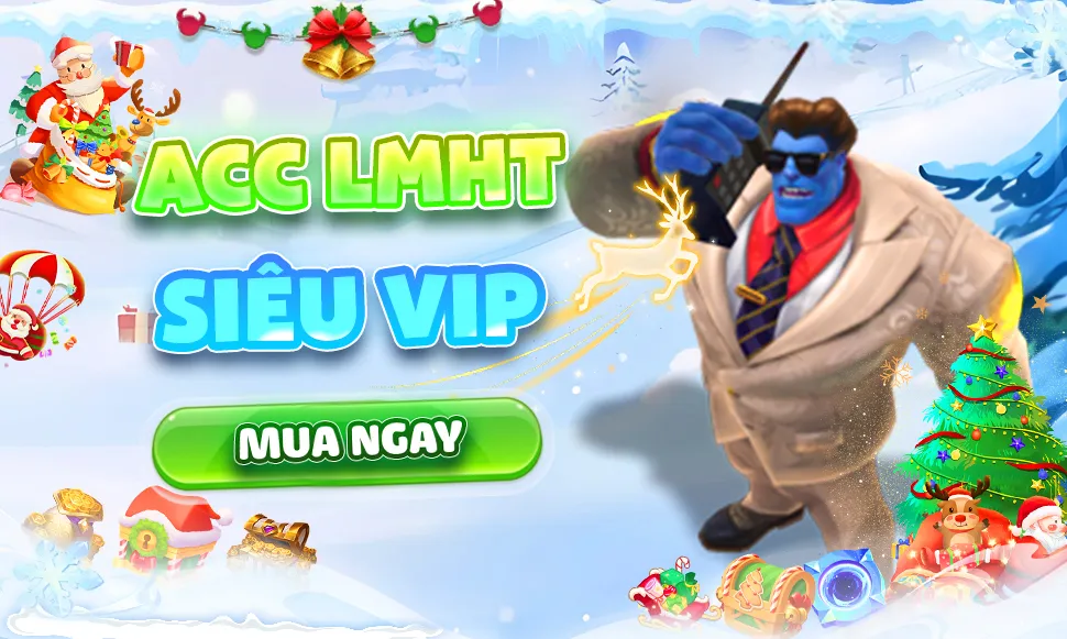 ACC LMHT SIÊU VIP